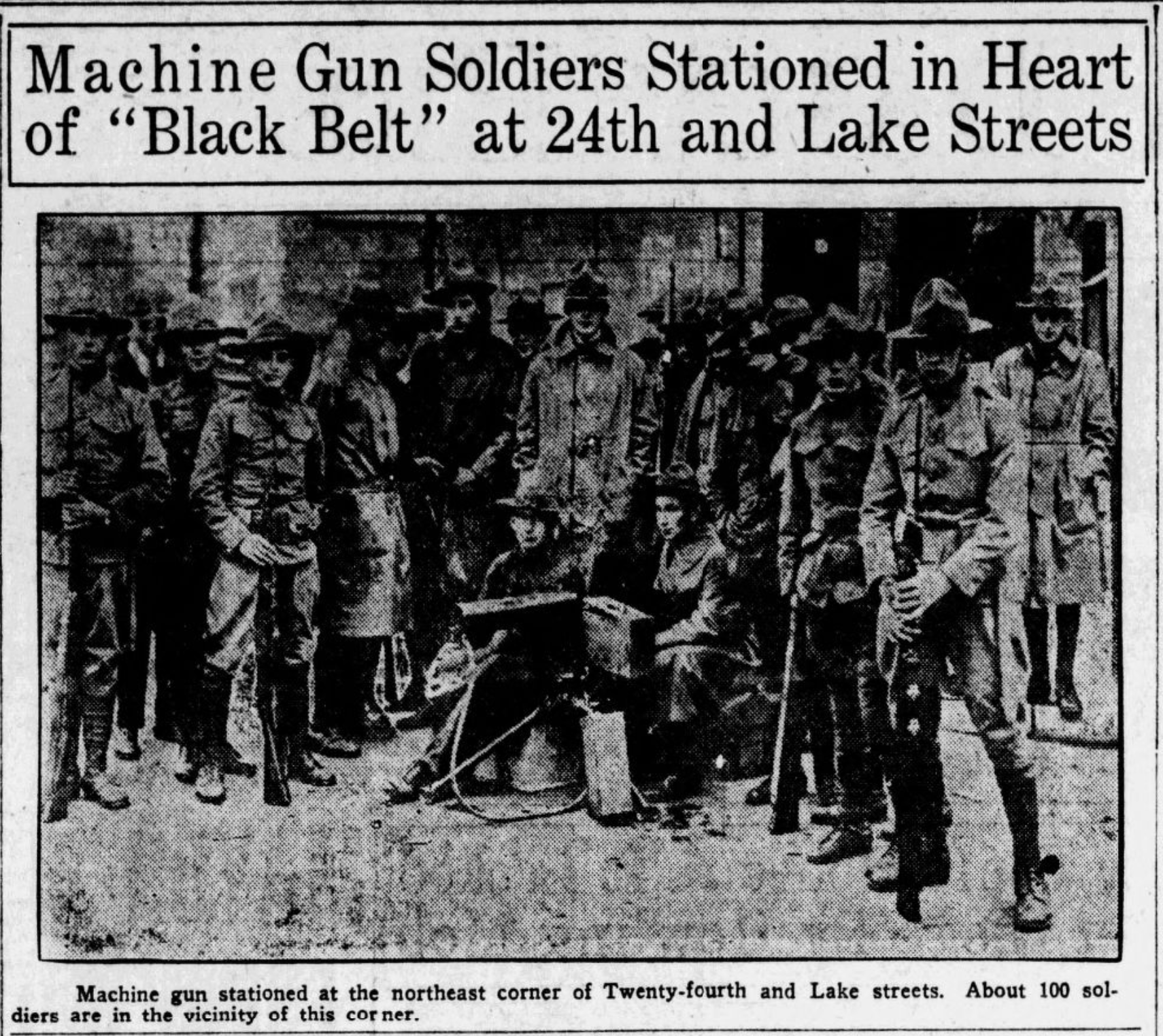 "Machine Gun Soldiers Stationed in heart of 'Black Belt' at 24th and Lake Streets" in North Omaha, Nebraska