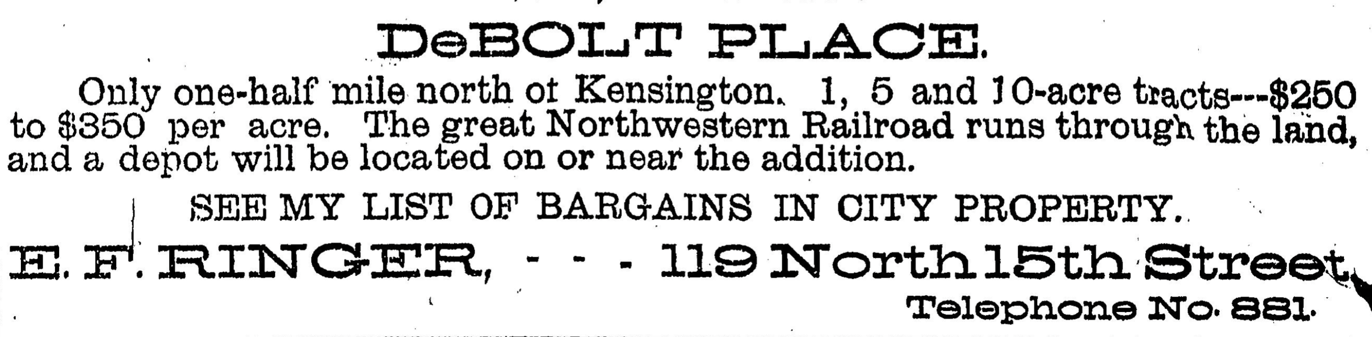 This 1887 ad for DeBolt Place positioned it just north of the Kensington subdivision at North 50th and Kansas Avenue.