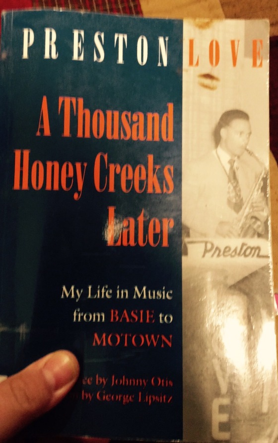 Cover of A Thousand Honey Creeks Later by Preston Love, Sr.
