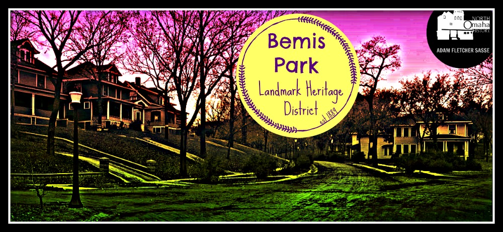 Bemis Park Landmark Heritage District North Omaha Nebraska
