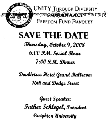 This is the 2008 Save the Date for the Freedom Fund Banquet of the Omaha NAACP