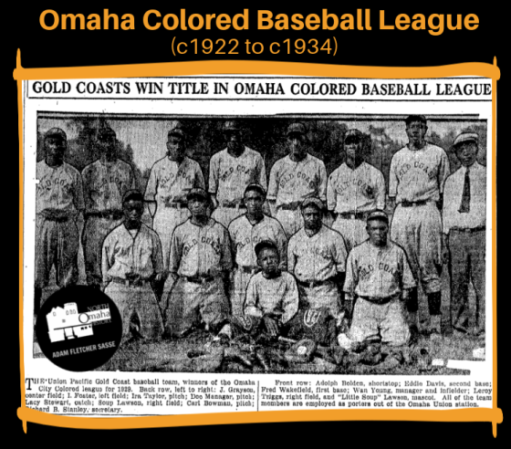 The Omaha Colored Baseball League (c1922-c1934).