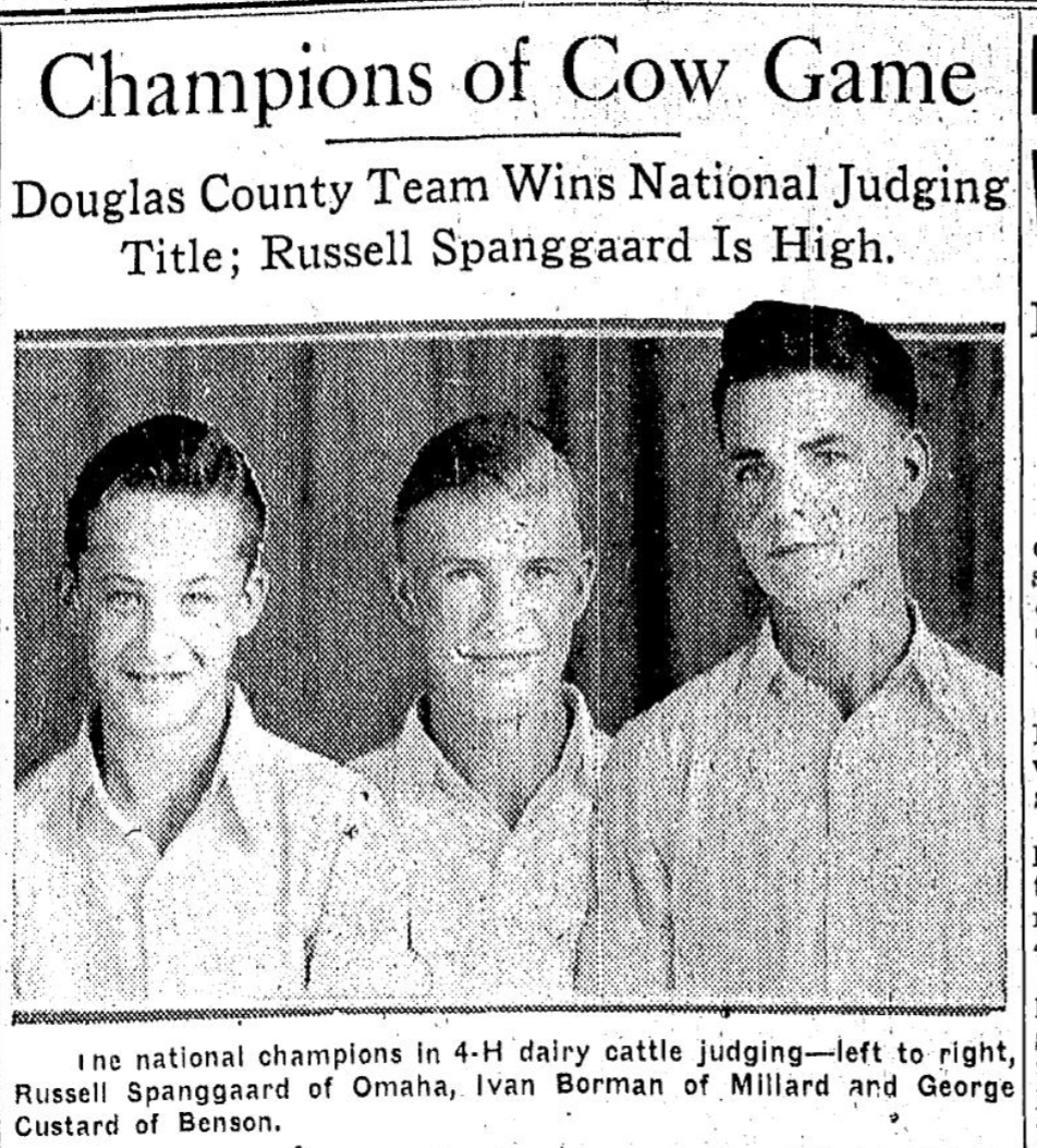 Chris Spanggaard's son Russell was a cow winner, too. This October 7, 1933 pic is from the Omaha World-Herald.