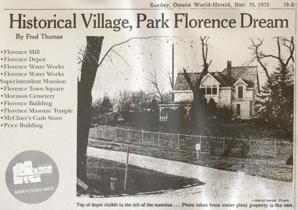 This 1973 article from the Omaha World-Herald highlighted an idea for the Florence Historical Village, a concept that never saw the light of day.