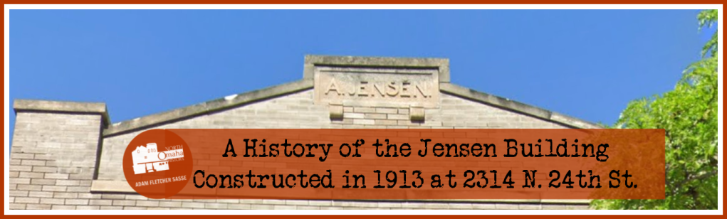 A History of the Jensen Building in North Omaha